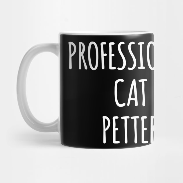 Professional Cat Petter by sunima